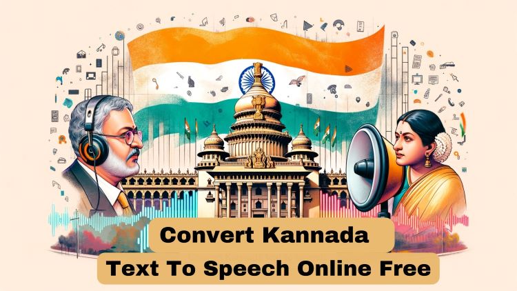 Convert Kannada Text To Voice Online With Kannada Accent