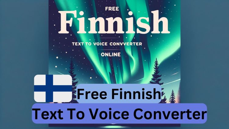 Free Finnish Text To Voice Converter Online